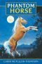 [Phantom Horse 01] • Phantom Horse 1 · Phantom Horse